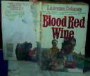 BLOODRED  WINE