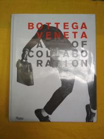 BOTTEGA VENETA ART OF COLLABO RATION（附赠一个小册）精装 带护封.全新书