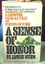 A  SENSE  OF  HONOR  BY  JAMES   WEBB
