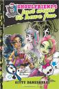 英文原版少年奇幻小说 Ghoulfriends Just Want to Have Fun (Monster High: Ghoulfriends Forever) Gitty Daneshvari