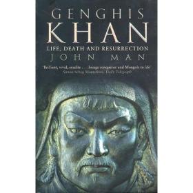 Genghis Khan-Life, Death, and Resurrection 成吉思汗：生命，死亡和复活 9780553814989