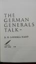 THE GERMAN GENERALS TALK；B.H.Liddell Hart；Startling revelations from Hitler's high command；大32开；qt；