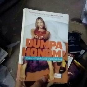 dumpa  honom!