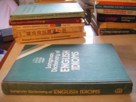 Longman Dictionary of ENGLISH IDIOMS（16开应精装）