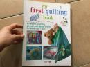 My First Quilting Book 小朋友的第一本绗缝布艺书