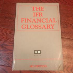 THE IFR FINANCIAL GLOSSARY