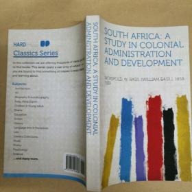 南非：殖民管理与发展研究 South africa:a study in colonial administration and development