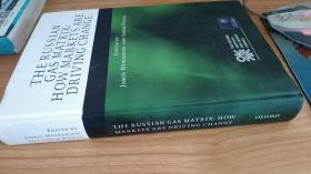 The Russian Gas Matrix: How Markets are Driving Change (英语) 精装 – 2014年5月8日 俄罗斯天然气矩阵：市场如何推动变革