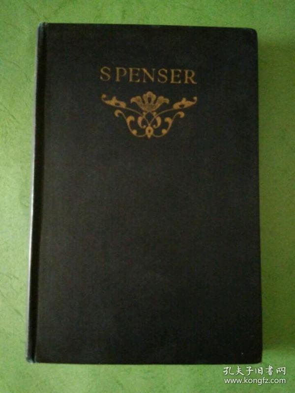 1929年版  英国著名诗人《斯宾塞诗文选》  Spencer selections with essays