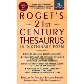 Roget's 21st Century Thesaurus, Third Edition (21st Century Reference)