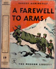 《告别武器》精装 A farewell to Arms by Ernest Hemingway 1932年 扉页钤：洪氏君格珍藏  为著名藏书家洪君格先生藏书