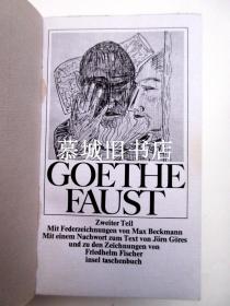 著名贝克曼插图本（143幅）/歌德《浮士德》第二部 GOETHE: FAUST ZWEITER TEIL MIT FEDERZEICHNUNGEN VON MAX BECKMANN