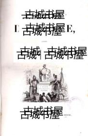 《令人难忘的法国历史》120幅艺术家维克托·亚当绘画，1844年出版，精装 18 x 26cm