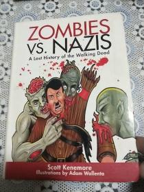 Zombies vs. Nazis: A Lost History of the Walking Undead (僵尸VS纳碎）