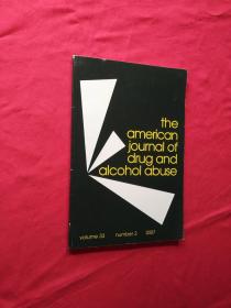 the american journal of drug and alcohol abuse Volume33 number2