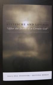 Nietzsche and Levinas: "After the Death of a Certain God"（进口原版，国内现货）