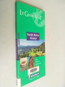 LE GuiDE VERT FORêT-NOIRE ALSACE