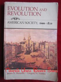 Evolution and Revolution: American Society, 1600-1820（货号TJ）