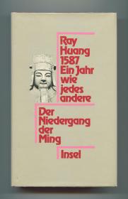 黄仁宇《万历十五年》德文译本（1587, Ein Jahr wie jedes andere: Der Niedergang der Ming），1986年初版精装