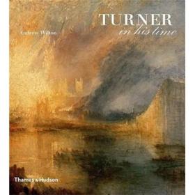 Turner In His Time