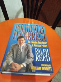 POLITICALLY INCORREST RALPH REED