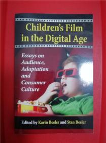 Children's Film in the Digital Age: Essays on Audience, Adaptation and Consumer Culture（数字时代的儿童电影）研究文集