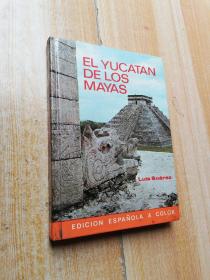 EL YUCATAN DE LOS MAYAS