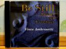 美版CD Vince Ambrosetti 文斯.安布罗塞蒂 Be Still Songs of Comfort