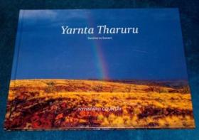 画册 Yarnta Tharuru（澳洲内陆景观）