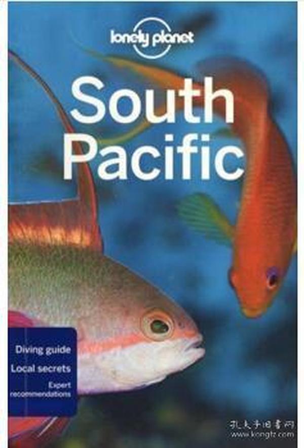 孤独星球 南太平洋 旅游指南英文原版 Lonely Planet South Pacific （第6版）