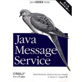 O'Reilly：Java消息服务（第2版）（影印版）（Java消息服务英文）