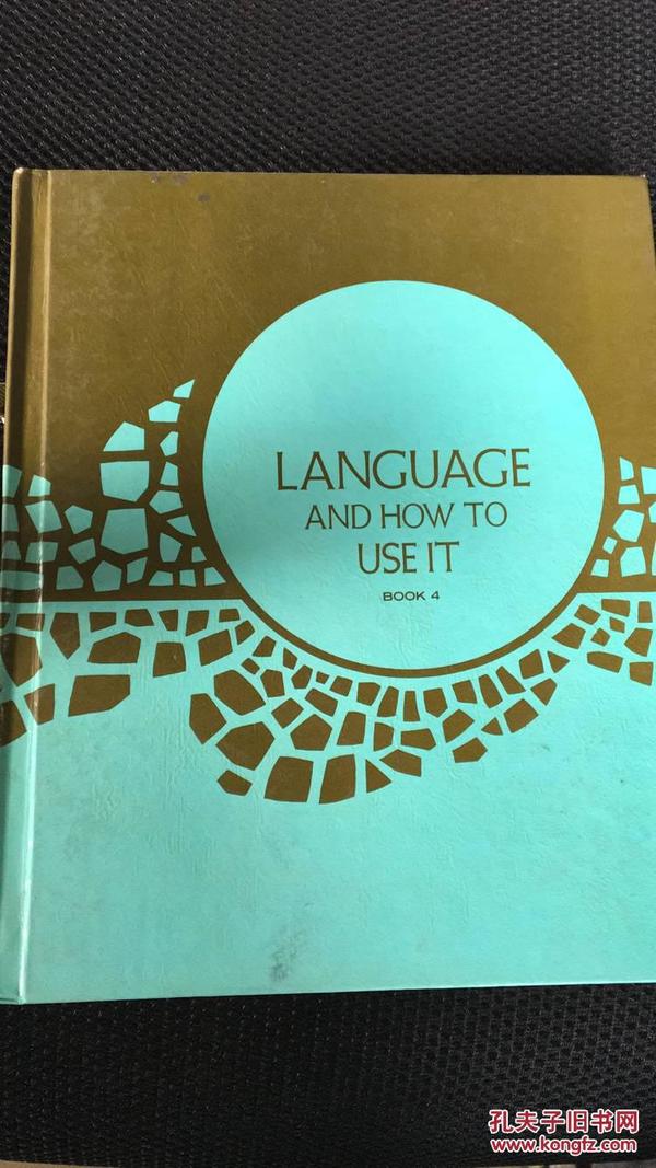 language and how to use it  语言及其使用方法