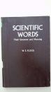 Scientific Words: Their Structure and Meaning（科学字典：结构和释义）(全英文)