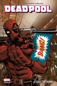 Deadpool, Tome 3 : Je suis ton homme法文