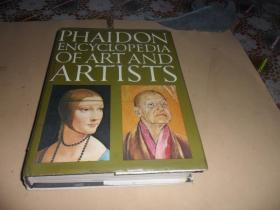 phaidon encyclopedia of art and artists (费顿艺术与艺术家百科全书) 16开精装英文原版