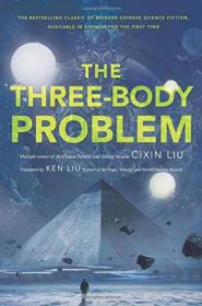 正版现货  The Three-Body Problem    Cixin Liu / Tor Books / 2014-11