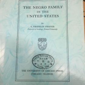 The Negro family in the United States （燕京大学图书馆藏复印）