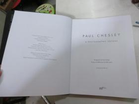 PAUL CHESLEY：A PHOTOGRAPHIC VOYAGE（精装）