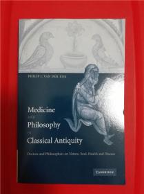 Medicine and Philosophy in Classical Antiquity （古典时代的医学与哲学）研究文集