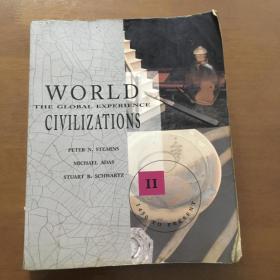 WORLD CIVHLIZATIONS  THE GLOBAL EXPERIENCE（第2卷 1450）英文原版