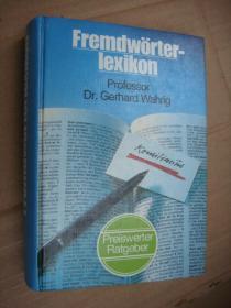 FREMDWORTER-LEXIKON 德文字典， 精装