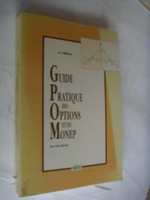 GUIDE PRATIQUE DES OPTIONS ET DU MONEY  法文原版大32开