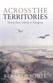 Across the Territories:  Travels from Orkney to Rangiroa