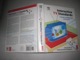 INTERACTIVE  TV  STANDARDS 16开精装