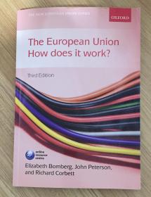 The European Union: How Does it Work?  Third Edition 9780199570805 0199570809
