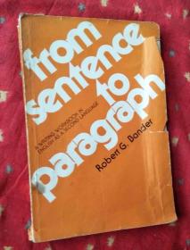 FROM SENTENCE TO PARAGRAPH从句子到章节-非英语国家学生写作练习用书【英文版大16开】