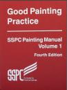 SSPC Volume 1-2011 Good Painting Practice 4th Edition
