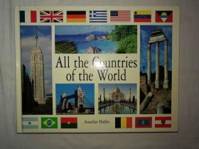 All the Countries of the World；Annelise Hobbs； 大厚册书；