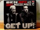 美版CD Ben Harper with Charlie Musselwhite 本.哈珀和查理.马塞尔怀特 GET UP!