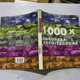 1000X  EUROPEAN ARCHITECTURE   ll